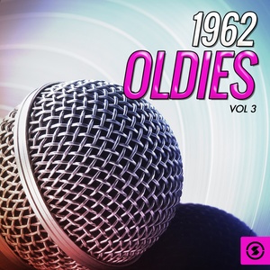 1962 Oldies, Vol. 3