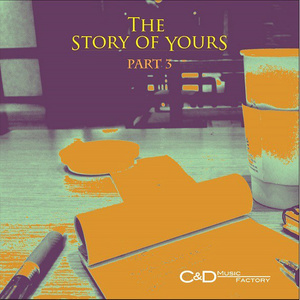 The Story Of Yours Part.3