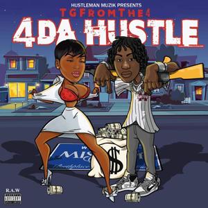 4 Da Hustle (Explicit)