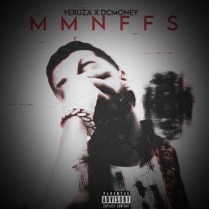 MMNFFS (Freestyle|Explicit)
