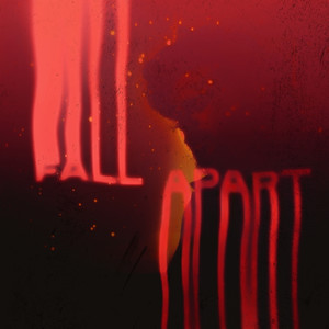 Fall Apart