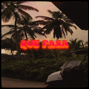 Qué Pasa