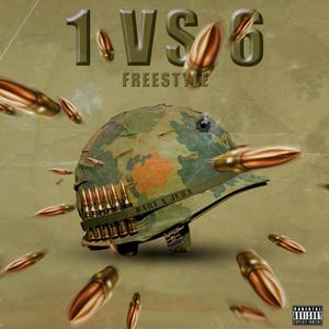 1 vs 6 (Freestyle) [Explicit]