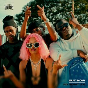 So what 2.0 (feat. Buzzi Lee) (Explicit)