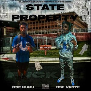 State Property (feat. BSE Vante) [Explicit]