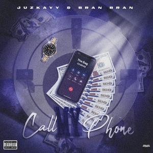 Call My Phone (feat. Bran Bran) [Explicit]