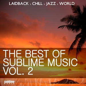 The Best of Sublime Music, Vol. 2