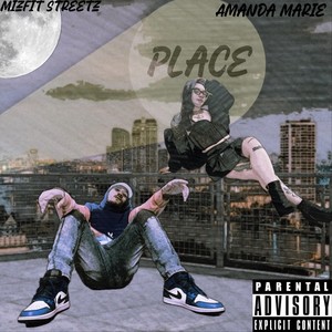 Place (feat. Amanda Marie) [Explicit]