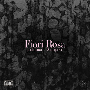 Fiori Rosa (Explicit)