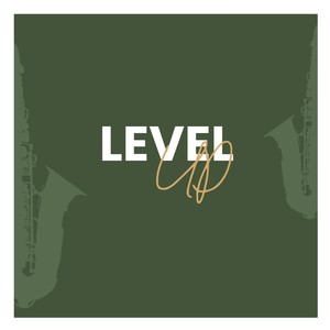 Level up