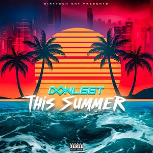 This Summer (Explicit)