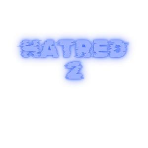 HATRED 2 (Radio Edit)