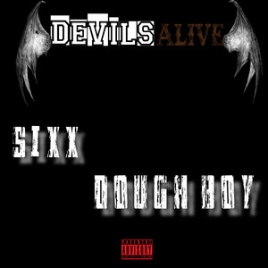 Devils Alive (Explicit)