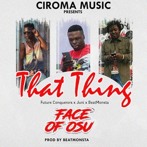 That Thing (Explicit)