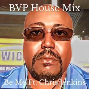 Be Me (House Mix)