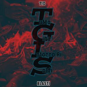 Tutto Gira Intorno ai Soldi (Explicit)