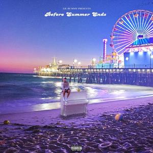 Before Summer Ends (Explicit)