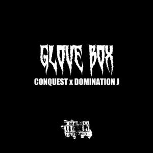 Glovebox (feat. Domination J & King polo) [Explicit]