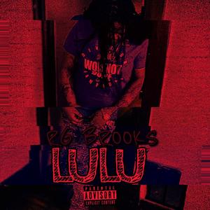 LULU (RELOADED) [Explicit]