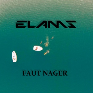 Faut nager (Explicit)