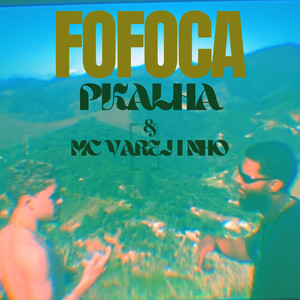 Fofoca (Explicit)