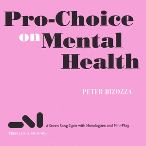 Pro-Choice on Mental Health