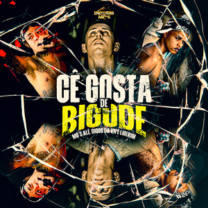 Cê Gosta de Bigode (Explicit)