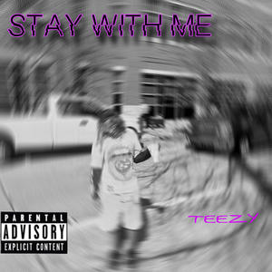 Stay With Me (feat. Lotus!) (Explicit)