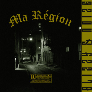 Ma Région (Explicit)