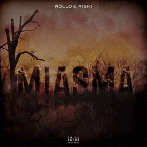 Miasma (Explicit)