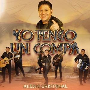 Yo Tengo Un Compa (En vivo)