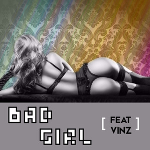 BAD GIRL (Explicit)
