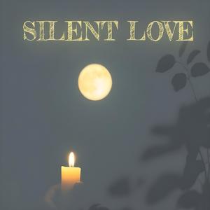 SILENT LOVE