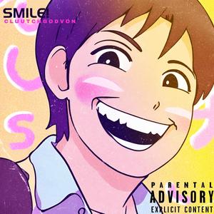 SMILE! (Explicit)