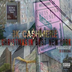 Christmas in East New York (Explicit)