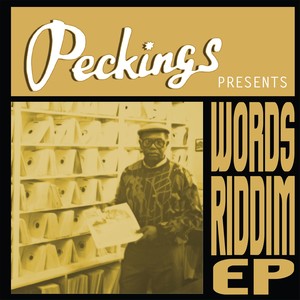 Peckings Presents Words Riddim