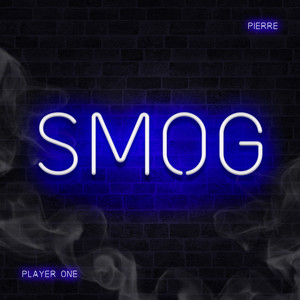 Smog (Explicit)