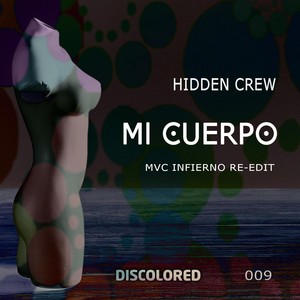 Mi Cuerpo (MVC Infierno Re-Edit)