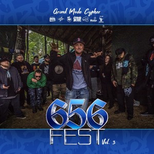 Grind Mode Cypher 656 Fest, Vol. 3 (Explicit)