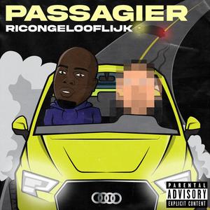 Passagier (Explicit)