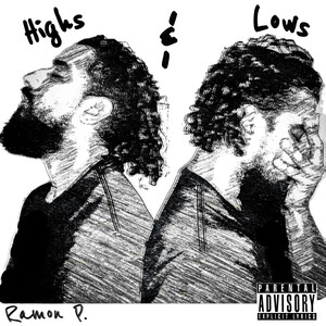 Highs & Lows (Let It Be) (Explicit)