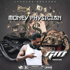 Money Physician (Explicit)