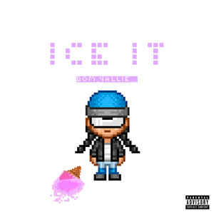 Ice It (Explicit)