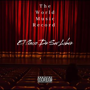 El Precio De Ser Libre