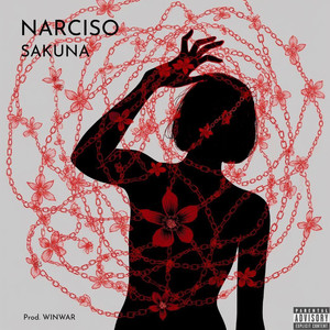 Narciso (Explicit)
