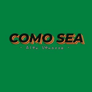 Como Sea