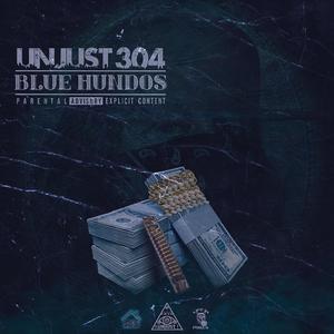 Blue Hundos (Explicit)