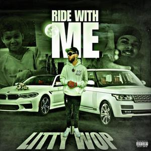Ride With Me (feat. 03Grinch) (Explicit)