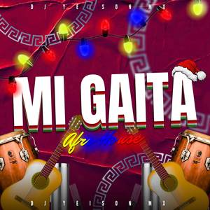 Mi Gaita (Afro House)