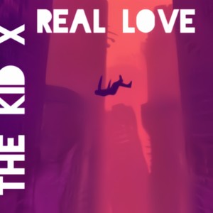 REAL LOVE (Explicit)